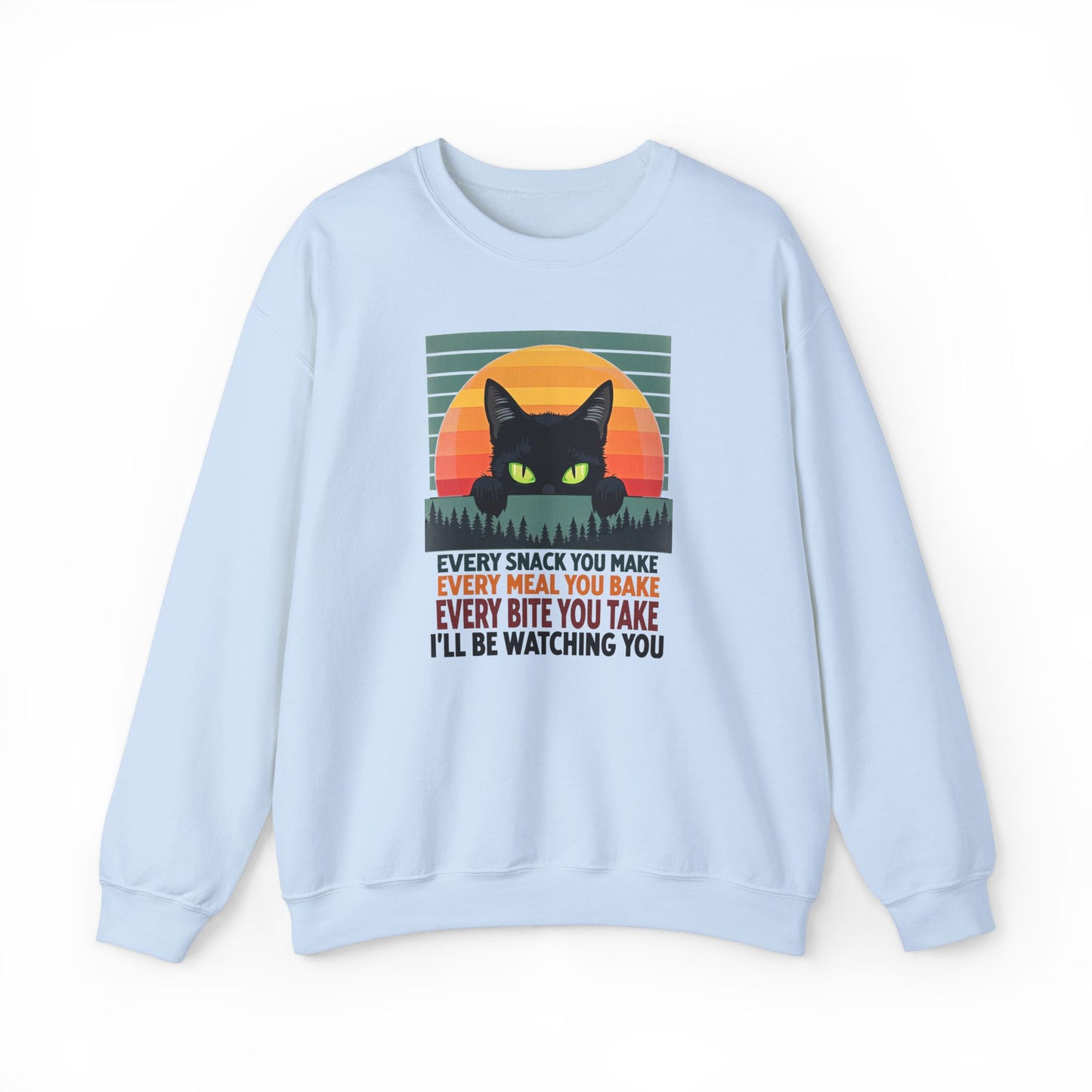 Sweatshirt - I'll be Watching You